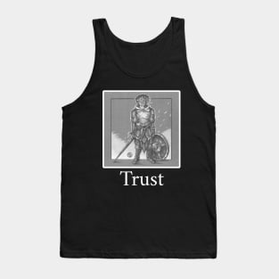 The Heart of the Soldier - Trust Quote - White Outlined Version Tank Top